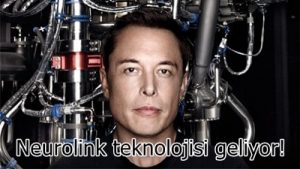 Elon Musk İnsan Beynini Bilgisayarlarla Birleştirecek!
