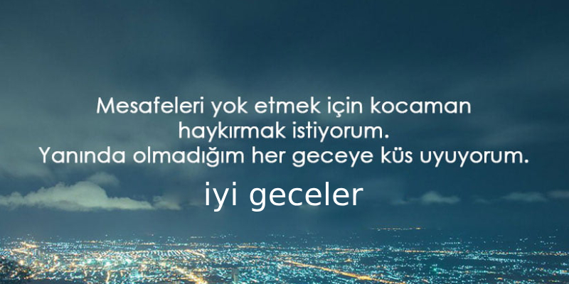 Huzur dolu en güzel sevgiliye iyi geceler mesajı en güzel huzur dolu sevgiliye iyi geceler mesajı